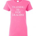 Training To Ride Dragons Women Tee Shirt