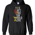 $18.95 - You Cant Save The World Alone Justice League Hoodie