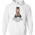 $32.95 - Well That Was Another In A Long Series Of Regrettable Life Choices Hoodie