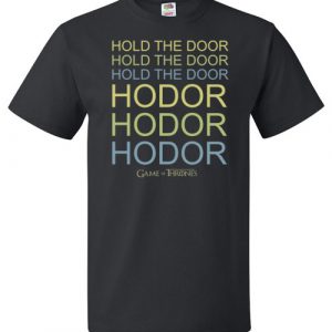 $18.95 - Game of Thrones Neon Hold the Door T-Shirt