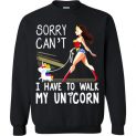 $29.95 - Wonder Woman: Sorry Can’t I Have To Walk My Unicorn Sweatshirt