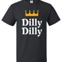 $18.95 - Dilly Dilly Bud Light Beer Funny T-Shirt