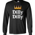 $23.95 - Dilly Dilly Bud Light Beer Canvas Long Sleeve T-Shirt
