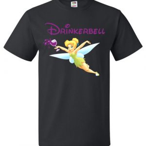 $18.95 - DrinkerBell Drinker Bell Funny Drinking Shirt for St. Patrick Day T-Shirt