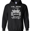 $32.95 - A Girl Her Dog and Her Jeep Funny Hoodie