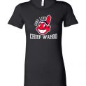 $19.95 - Long Live Chief Wahoo Cleveland Indians Funny Lady T-Shirt