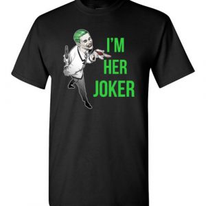 $18.95 - Her Joker – His Harley Quinn Funny T-Shirt