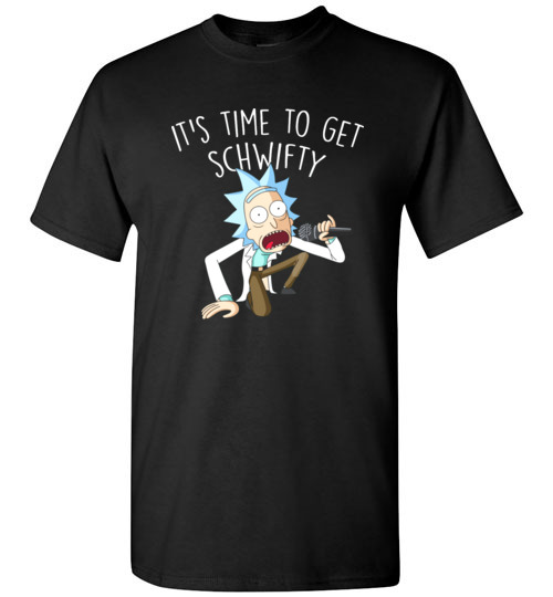 Rick and Morty Funny Shirts: It’s Time to Get Schwifty