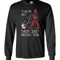 $23.95 - Deadpool funny shirts: My Unicorn and i talk shit about you Canvas Long Sleeve T-Shirt