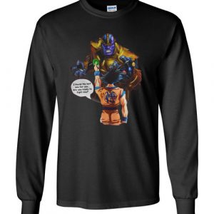 $23.95 - Goku vs Thanos: I found the last one for you are we ready to fight now funny Canvas Long Sleeve T-Shirt