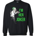 $29.95 - Her Joker – His Harley Quinn Funny Sweatshirt