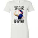 $19.95 - Tattoo girl shirts: She’s beauty, She’s grace, She’ll punch you in the face Lady T-Shirt