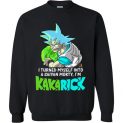 $29.95 - Rick and Morty Shirts: I Turned Myself Into A Saiyan Morty, I’m Kakarick Sweatshirt
