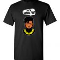$18.95 - Funny Marvel Shirts: Hey Auntie, Erik Killmonger Hey Auntie Black Panther Wakanda T-Shirt