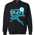 $29.95 - Marvel funny Shirts: Black Panther Brave Dad Father’s Day Graphic Sweatshirt
