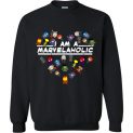 $29.95 - Marvel funny Shirts: I am a Marvelaholic Sweatshirt