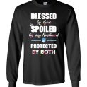 $23.95 - Funny Family Shirts: Blessed by God spoiled by my Husband protected by both Long Sleeve Shirt