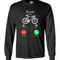 $23.95 - My bicycle is Calling tshirt, mobile call funny Long Sleeve