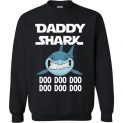 $29.95 - Funny Father's Day Gift: Daddy Shark Doo Doo Doo Sweatshirt