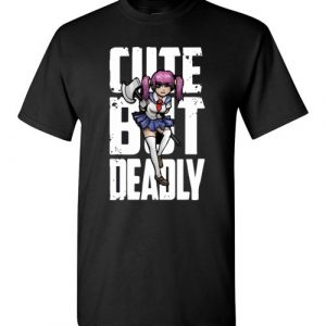 $18.95 - Funny Anime lady shirts: Cute but deadly T-Shirt