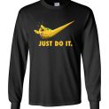 $23.95 - Funny Thanos Infinity War Shirts: Just Do It - Infinity Gauntlet Long Sleeve Shirt