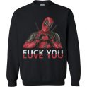 $29.95 - Official Deadpool Shirts: Fuck you love you funny Sweatshirt