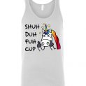 $24.95 - Shuh duh fuh cup unicorn funny Unisex Tank