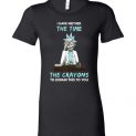 $19.95 - Funny Rick and Morty Shirts: I Have Neither The Time Nor The Crayons To Explain This To You Lady T-Shirt