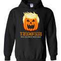 $32.95 - Trumpkin make halloween great again funny Halloween funny Hoodie