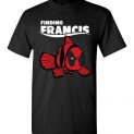 $18.95 - Funny Deadpool Clown Fish shirts: Finding Francis T-Shirt