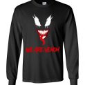 $23.95 - Funny Marvel Shirts for Halloween - We are #Venom Long Sleeve Shirt