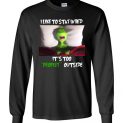 $23.95 - The Grinch funny shirts: I like to stay in bed it’s too peopley outside Long Sleeve