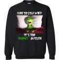 $29.95 - The Grinch funny shirts: I like to stay in bed it’s too peopley outside Sweatshirt