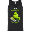$24.95 - The Grinch funny shirts: I hate morning people and mornings and people Unisex Tank