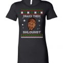 $19.95 - Draxx Them Sklounst Christmas Lady T Shirt