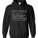 $32.95 - StarWars funny Shirts: Jedi Uncle - Best Uncle in the Galaxy Hoodie