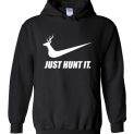 $32.95 - Just hunt it: funny Nike hunter Hoodie
