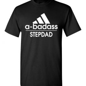 $18.95 - badass Stepdad Funny Adidas Family T-Shirt