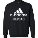 $29.95 - badass Stepdad Funny Adidas Family Sweatshirt