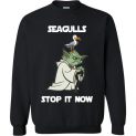 $29.95 - Seagulls Stop It Now - Funny Star Wars Sweatshirt