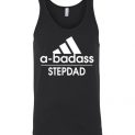 $24.95 - badass Stepdad Funny Adidas Family Unisex Tank