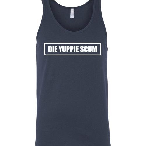 die yuppie scum shirt