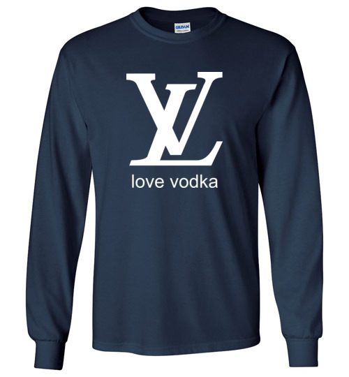 Love Vodka - Funny Louis Vuitton T-Shirt, Hoodie, Ugly Christmas Sweater