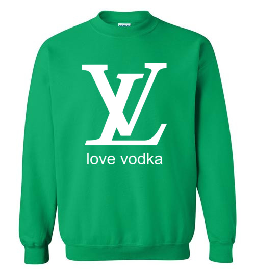 Love Vodka - Funny Louis Vuitton T-Shirt, Hoodie, Ugly Christmas Sweater