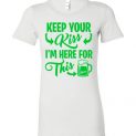 $19.95 - Funny St. Patrick Day Shirts: Keep your kiss, I'm here for this beer Lady T-Shirt