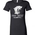 $19.95 - Not Today Game of Thrones Arya Stark Catspaw Valyrian Steel Dagger Lady T-Shirt