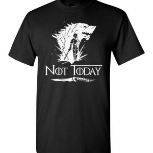 $18.95 - Not Today Game of Thrones Arya's Dagger funny T-Shirt