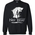 $29.95 - Not Today Game of Thrones Arya's Dagger funny Sweatshirt