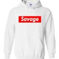 $32.95 – Funny Supreme Shirts: Savage Hoodie