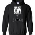 $32.95 – Funny Fortnite Shirts: I'm not gay but 20$ is 20$ Hoodie